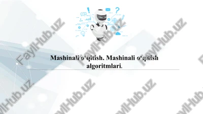 mashinalio‘qitish — PPTX