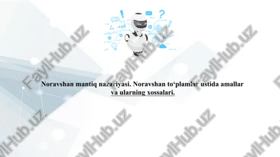 noravshanmantiq nazariyasi — PPTX
