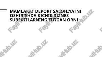 kichik biznes subektlari kengaytirishdagi ahamiyati — PPTX