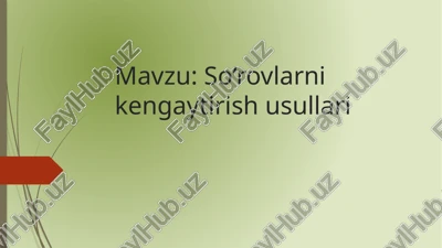 so‘rovlarni qayta ishlash usullari — PPTX
