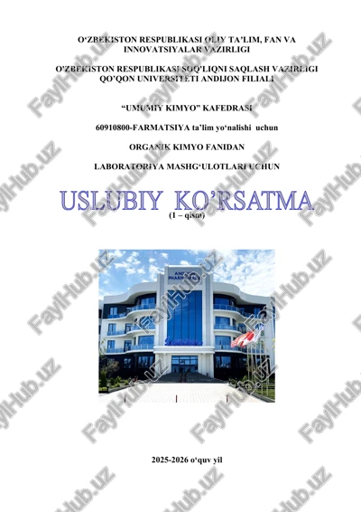 organik_kimyo_uslubiy_kullanma_2025_2026 — DOCX