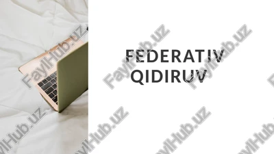 federativqidiruv — PPTX