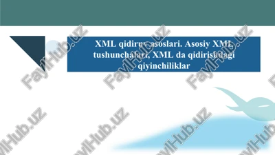 xml qidiruva soslari — PPTX
