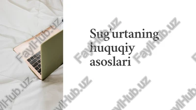 sug'urtaning huquqiyasoslari — PPTX
