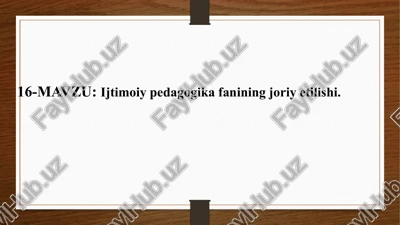 "ijtimoiypedagogikafaniningjoriyetilishi" — PPTX