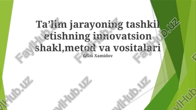 ta'lim jarayoning innovatsion shakl va metodlari — PPTX