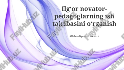 innovatsion ta'limchilarni aniqlash — PPTX