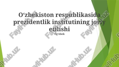 oʻzbekiston respublikasida prezidentlik institutining joriy etilishi — PPTX