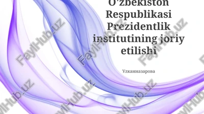 prezidentlikning evolyutsiyasi — PPTX
