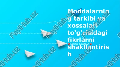 moddalarning tarkibi va xossalari — PPTX