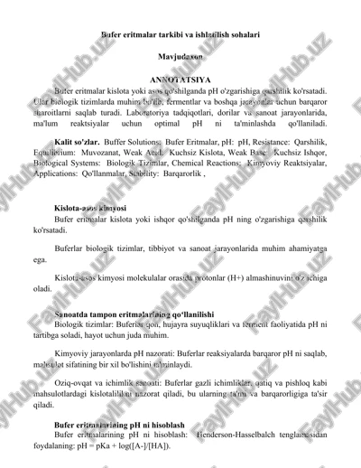 bufer eritmalar tarkibi va ishlatilish sohalari — DOCX