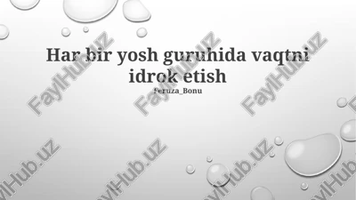 vaqtni idrok etish — PPTX
