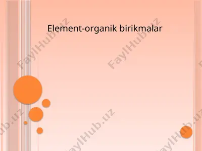 element-organik birikmalar — PPTX