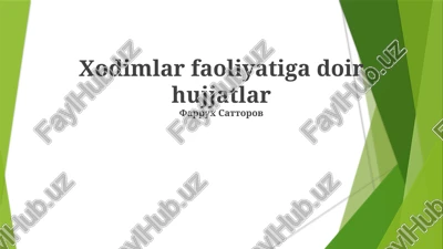 xodimlar faoliyatiga doir hujjatlar — PPTX
