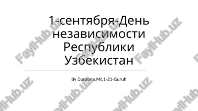 den nezavisimosti respubliki uzbekistan — PPTX