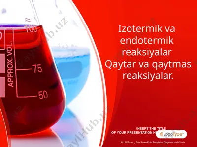 izotermik va endotermik qaytar va qaytmas reaksiyalar — PPTX