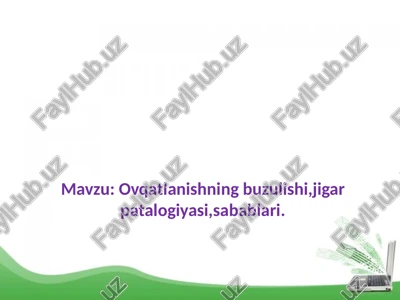 jigar patfizalogiyasi — PPTX