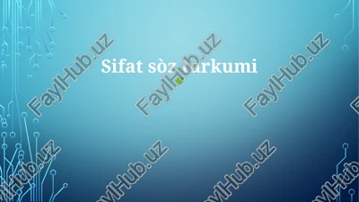 sifat sòz turkumi — PPTX