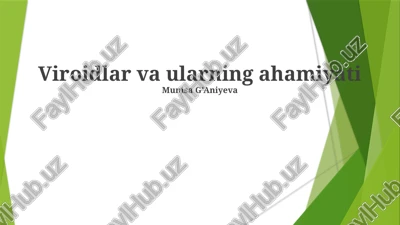 viroidlar va ularning ahamiyati — PPTX