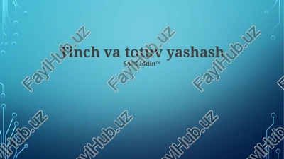 tinch va totuv yashash — PPTX
