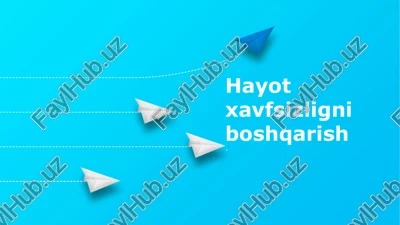 hayot xavfsizligi — PPTX