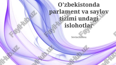 o'zbekistonning parlament tizimi: tarixiy qisqacha ma'lumot — PPTX