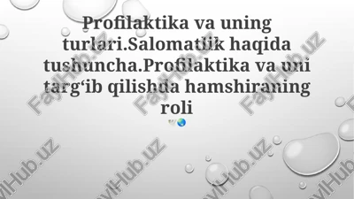 profilaktika va uning turlari — PPTX