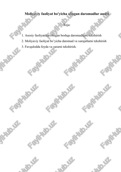 moliyaviy faoliyat bo'yicha olingan daromadlar auditi — DOCX