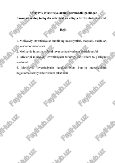 moliyaviy investitsiyalar auditining xususiyatlari — DOCX