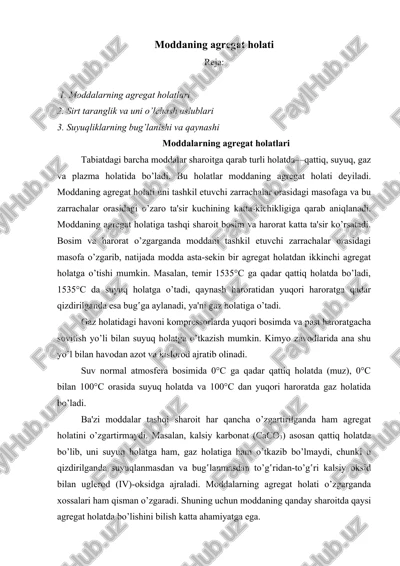 moddaning agregat holati — DOCX
