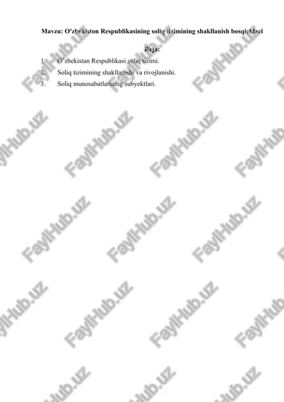 o'zbekiston respublikasining soliq tizimining shakllanish bosqichlari — DOCX