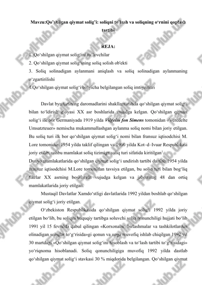 qo’shilgan qiymat solig’i soliqni to’lash va soliqning o‘rnini qoplash tartibi. — DOC