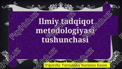 ilmiytadqiqotmetodologiyasi — PPTX