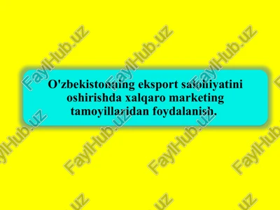 xalqaromarketingning asosiy tushunchalari — PPTX