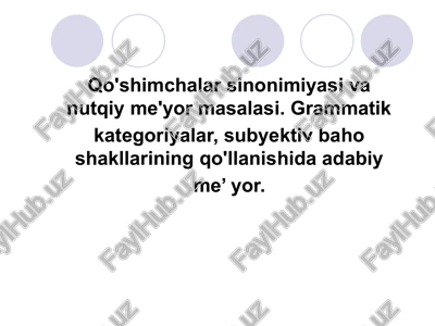 qo'shimchalar sinimiyasi va nutq iyme'yormasalasi — PPTX