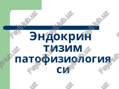 endokrin tizim patafiziologiyasi — PPT