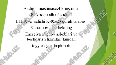 energiya o’lchov va boblar va boshqarish tizimlari fanidan tayyorlangan taqdimot — PPTX