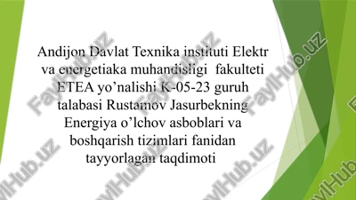 energiyani qayd etish va nazorat qilish - energetik tejamkorlik asosi sifatida — PPTX