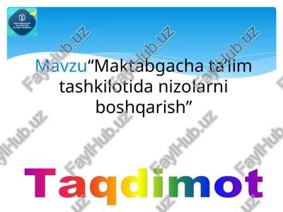 maktabgacha ta’lim tashkilotida nizolarni boshqarish — PPTX