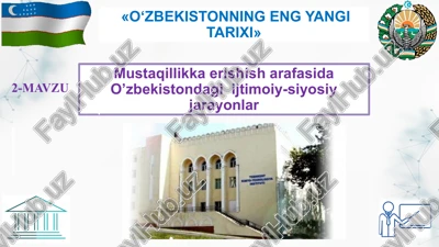 mustaqillikka erishish arafasida o’zbekistondagi ijtimoiy-siyosiy jarayonlar — PPTX