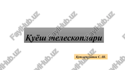 quyosh teleskoplari — PPTX