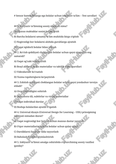 sensor kamchiliklarga ega bolalar uchun inklyuziv ta’lim – test savollari — DOCX