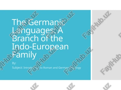 the germanic languages: a branch of the indo-european family — PPTX