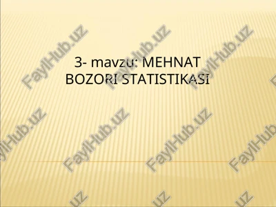 mehnatbozori statistikasi — PPT