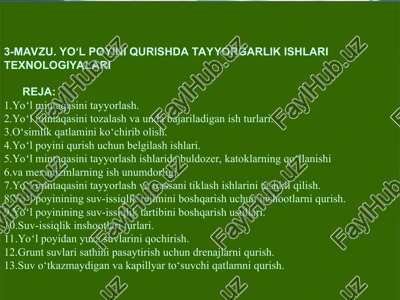 yo‘l poyini qurishda tayyorgarlik ishlari texnologiyalari — PPT