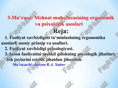 mehnat muhofazasining ergonomik va psixologik asoslari — PPT