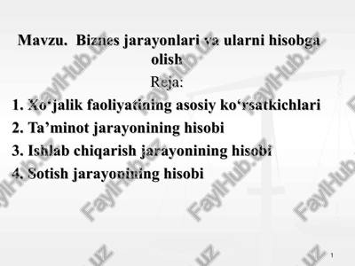 biznes jarayonlari va ularni hisobga olish — PPT