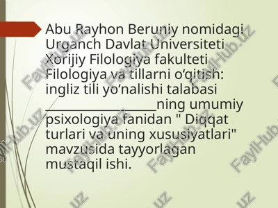 diqqat turlari va xususiyatlari — PPTX