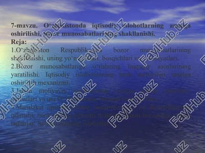 o‘zbekistonda iqtisodiy islohotlarning amalga oshirilishi, bozor munosabatlarining shakllanishi — PPT