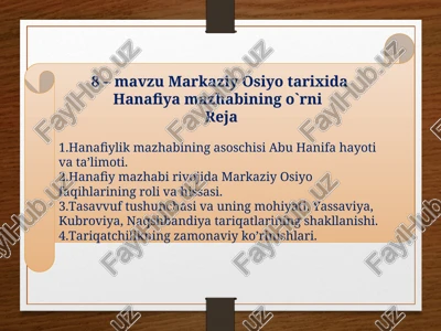 markaziy osiyo tarixida hanafiya mazhabining o`rni — PPT